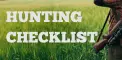 Hunting Checklist